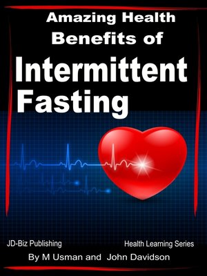 cover image of Amazing Health Benefits of Intermittent Fasting